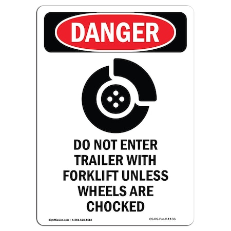 Signmission Safety Sign, OSHA Danger, 5" Height, Do Not Enter Trailer, Portrait OS-DS-D-35-V-1136